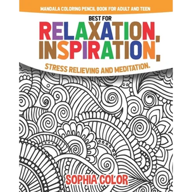 mandala coloring pencil book for adult and teen best for relaxation, inspiration, stress relieving and meditation: flower creative pattern gift