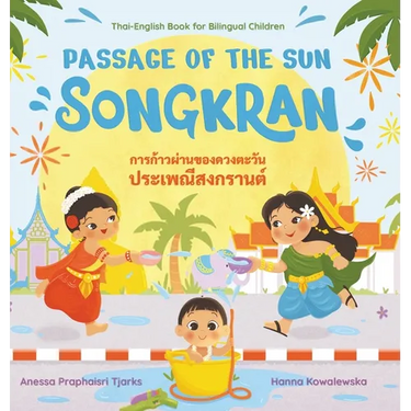 Passage of the Sun: Songkran