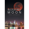 The Blood Red Moon
