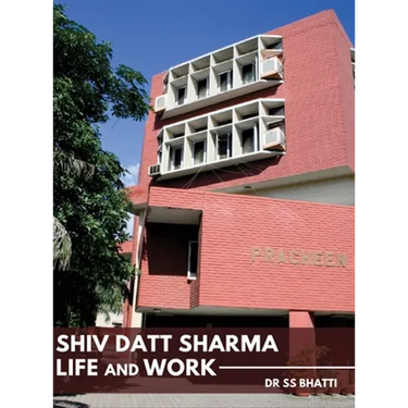 Shiv Datt Sharma: Life and Work