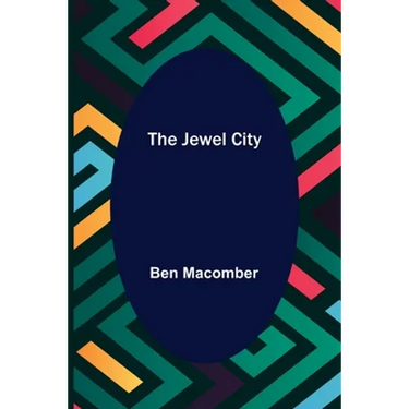 The Jewel City