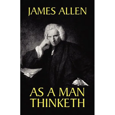 As a Man Thinketh
