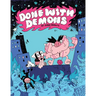 Done with Demons