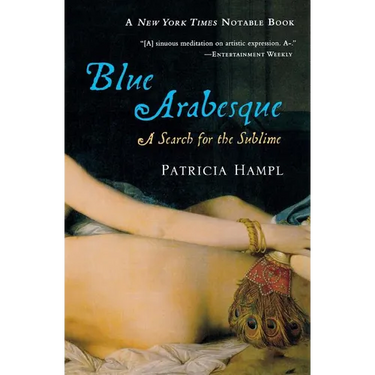 Blue Arabesque: A Search for the Sublime
