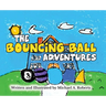 The Bouncing Ball Adventures