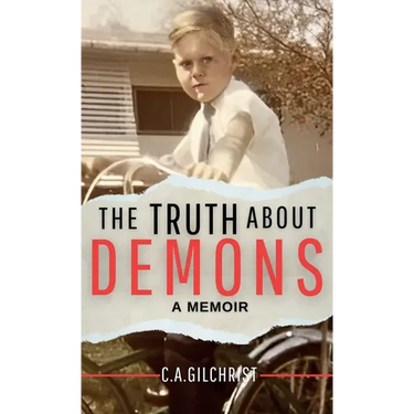 The Truth About Demons - A Memoir