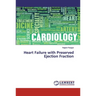 Heart Failure with Preserved Ejection Fraction