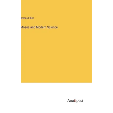 Moses and Modern Science