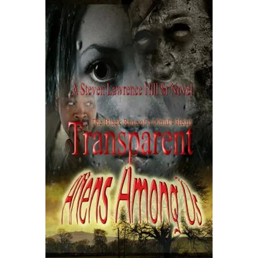 Transparent: Aliens Among Us