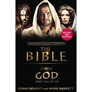A Story of God and All of Us: Companion to the Hit TV Miniseries The Bible