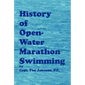 History of Open-Water Marathon Swimming