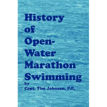 History of Open-Water Marathon Swimming