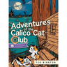 Adventures of the Calico Cat Club