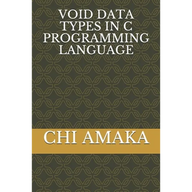 Void Data Types in C Programming Language
