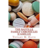 The Bastille Family Chronicles: Camille: A Bastille Family Novel