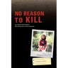 No Reason to Kill: The search for Sheila Elrod's killer