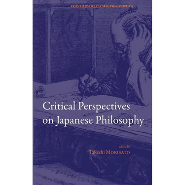 Critical Perspectives on Japanese Philosophy