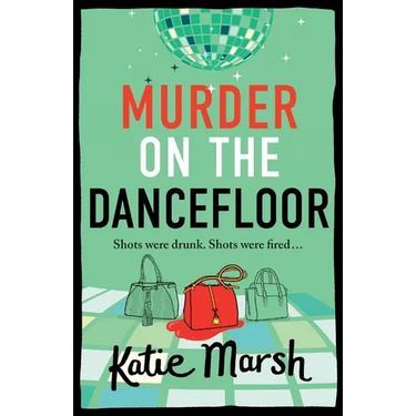 Murder on the Dancefloor