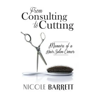 From Consulting to Cutting: Memoirs of a Hair Salon Owner