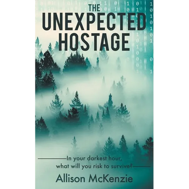 The Unexpected Hostage