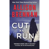 Cut and Run