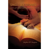 Single Sex Stories: Tales of Unmarried Sexuality and Faith