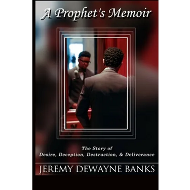 A Prophet's Memoir