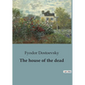 The house of the dead
