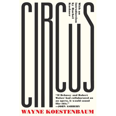 Circus: or, Moira Orfei in Aigues-Mortes: A Novel
