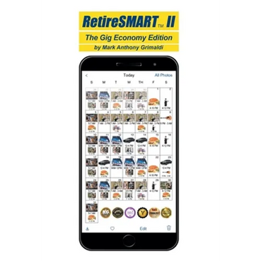 RetireSmart II: The Gig Economy Edition