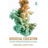 Biosocial Education: The Social and Biological Entanglements of Learning