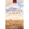 The Pilgrimage of Grace ' and the Politics of the 1530's '
