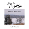 Gone But Not Forgotten: An Ozark Winter Frost