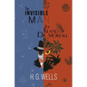The Invisible Man and The Island of Dr. Moreau (A Reader's Library Classic Hardcover)