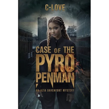 Case of the Pyro Penman: An Azia Davenport Mystery