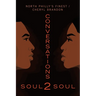 Conversations Soul2Soul