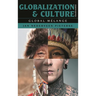 Globalization and Culture: Global Mélange