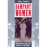 Rampant Women: Suffragists and the Right of Assembly