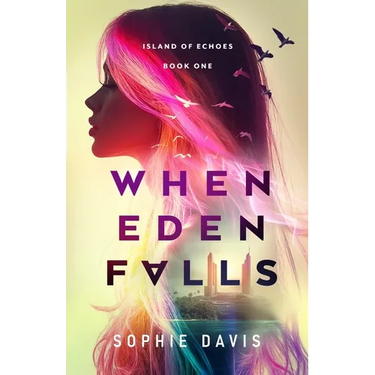 When Eden Falls