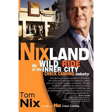 Nixland: My Wild Ride in the Inner City Check Cashing Industry