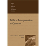 Biblical Interpretation at Qumran