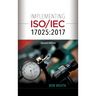 Implementing ISO/IEC 17025: 2017
