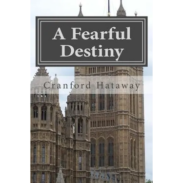 A Fearful Destiny