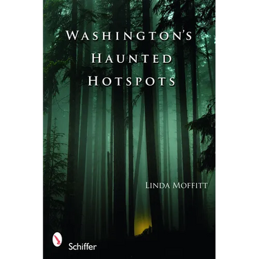 Washington's Haunted Hotspots