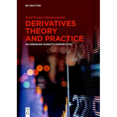 Derivatives Theory and Practice: An Emerging Markets Perspective