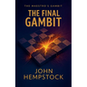 The Final Gambit