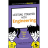 Getting Started with Engineering: Think Like an Engineer!
