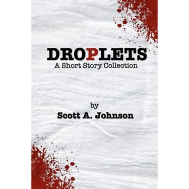 Droplets: A Short Story Collection