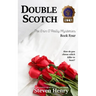 Double Scotch