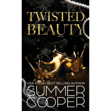 Twisted Beauty: A Billionaire Bully Dark Romance (Hardback)